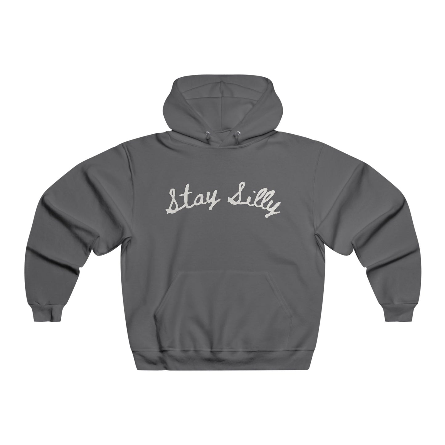 Stay Silly Hoodie