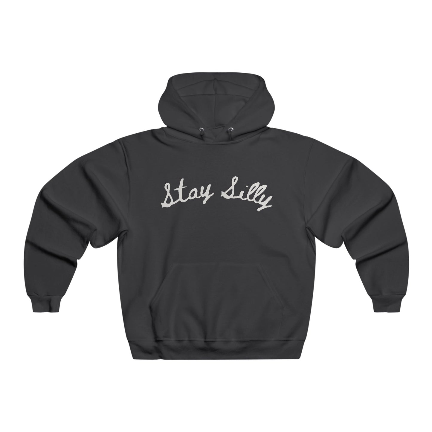 Stay Silly Hoodie