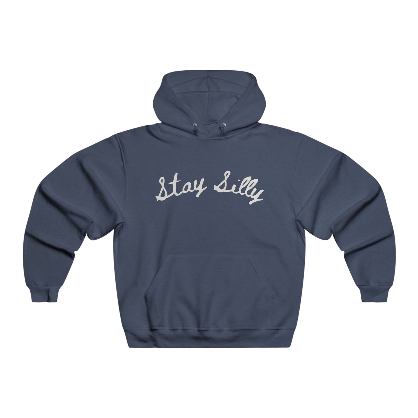 Stay Silly Hoodie