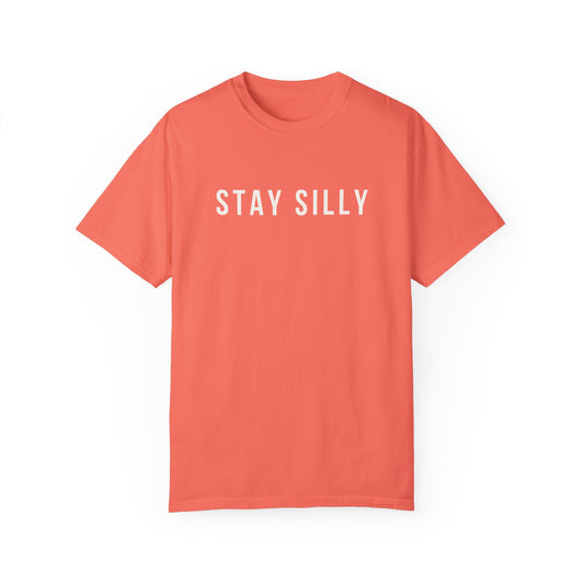 Stay Silly Tee